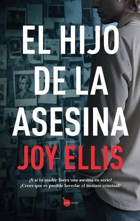 EL HIJO DE LA ASESINA | 9788410523265 | JOY ELLIS | Libreria Geli - Librería Online de Girona - Comprar libros en catalán y castellano