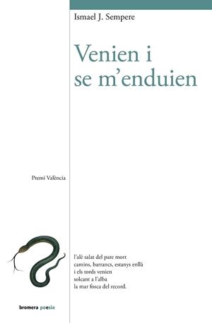 VENIEN I SE M'ENDUIEN | 9788413587158 | ISMAEL J. SEMPERE | Llibreria Geli - Llibreria Online de Girona - Comprar llibres en català i castellà
