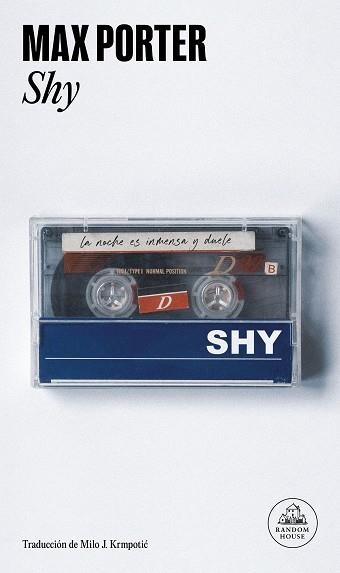 SHY(EDICIÓN EN CASTELLANO) | 9788439743149 | PORTER, MAX | Libreria Geli - Librería Online de Girona - Comprar libros en catalán y castellano
