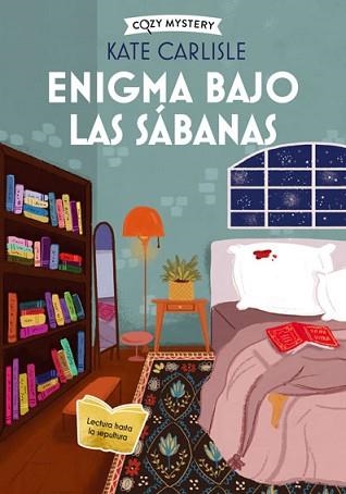ENIGMA BAJO LAS SÁBANAS (COZY MYSTERY) | 9788419599582 | CARLISLE, KATE | Libreria Geli - Librería Online de Girona - Comprar libros en catalán y castellano