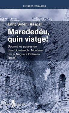 MAREDEDÉU,QUIN VIATGE! | 9788412603064 | SOLER RASPALL, ENRIC | Llibreria Geli - Llibreria Online de Girona - Comprar llibres en català i castellà