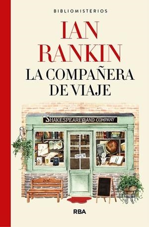 LA COMPAÑERA DE VIAJE | 9788491874676 | RANKIN, IAN | Llibreria Geli - Llibreria Online de Girona - Comprar llibres en català i castellà