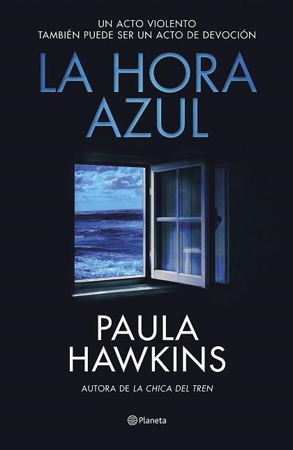 LA HORA AZUL | 9788408294559 | HAWKINS, PAULA | Libreria Geli - Librería Online de Girona - Comprar libros en catalán y castellano