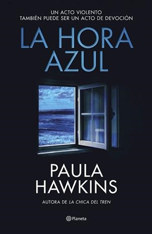 LA HORA AZUL | 9788408294559 | HAWKINS, PAULA | Libreria Geli - Librería Online de Girona - Comprar libros en catalán y castellano
