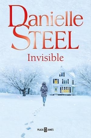 INVISIBLE | 9788401032882 | STEEL, DANIELLE | Libreria Geli - Librería Online de Girona - Comprar libros en catalán y castellano