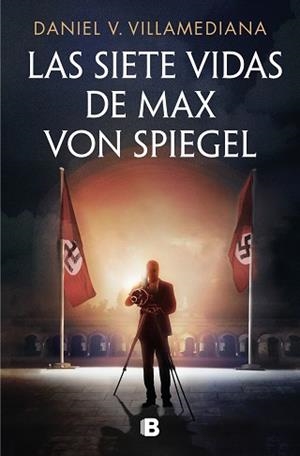 LAS SIETE VIDAS DE MAX VON SPIEGEL | 9788466680202 | V. VILLAMEDIANA, DANIEL | Llibreria Geli - Llibreria Online de Girona - Comprar llibres en català i castellà