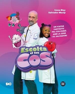 ESCOLTA EL TEU COS | 9788418288913 | MACIP MARESMA, SALVADOR/BLAY, IRENE | Libreria Geli - Librería Online de Girona - Comprar libros en catalán y castellano