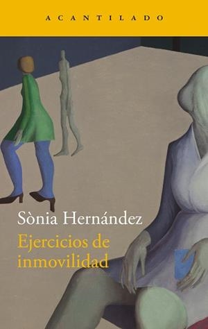 EJERCICIOS DE INMOVILIDAD | 9788419958297 | HERNÁNDEZ, SÒNIA | Libreria Geli - Librería Online de Girona - Comprar libros en catalán y castellano