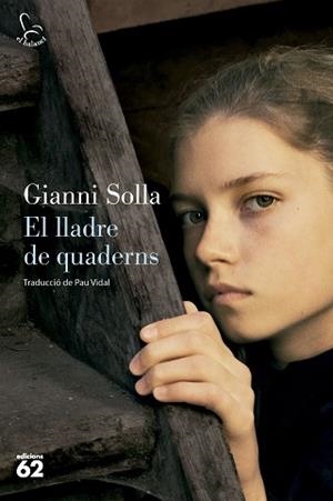 EL LLADRE DE QUADERNS | 9788429782028 | SOLLA, GIANNI | Libreria Geli - Librería Online de Girona - Comprar libros en catalán y castellano