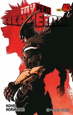 MY HERO ACADEMIA Nº 40 | 9788411613439 | HORIKOSHI, KOHEI | Llibreria Geli - Llibreria Online de Girona - Comprar llibres en català i castellà
