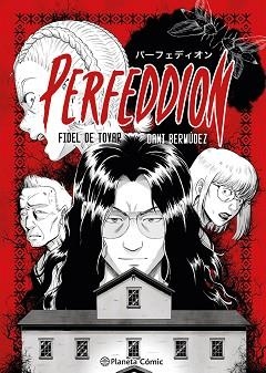 PLANETA MANGA.PERFEDDION | 9788411616270 | BERMÚDEZ Y FIDEL DE TOVAR, DANI | Libreria Geli - Librería Online de Girona - Comprar libros en catalán y castellano