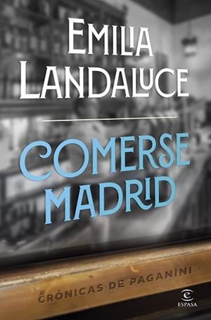 COMERSE MADRID | 9788467074413 | LANDALUCE, EMILIA | Libreria Geli - Librería Online de Girona - Comprar libros en catalán y castellano
