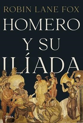HOMERO Y SU ILÍADA | 9788491996996 | FOX, ROBIN LANE | Libreria Geli - Librería Online de Girona - Comprar libros en catalán y castellano