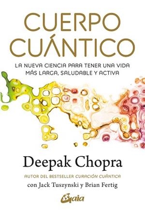 CURACIÓN CUÁNTICA | 9788411081290 | CHOPRA, DEEPAK | Llibreria Geli - Llibreria Online de Girona - Comprar llibres en català i castellà