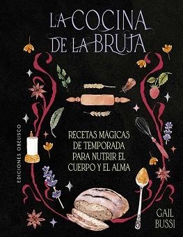 LA COCINA DE LA BRUJA | 9788411721738 | BUSSI, GAIL | Llibreria Geli - Llibreria Online de Girona - Comprar llibres en català i castellà