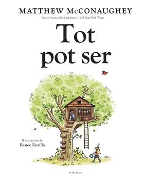 TOT POT SER | 9788419910370 | MCCONAUGHEY, MATTHEW | Libreria Geli - Librería Online de Girona - Comprar libros en catalán y castellano