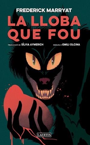 LA LLOBA QUE FOU | 9788419676641 | MARRYAT, FREDERICK | Llibreria Geli - Llibreria Online de Girona - Comprar llibres en català i castellà