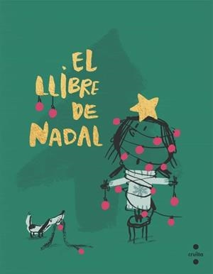 EL LLIBRE DE NADAL | 9788466156950 | COMELLES, SALVADOR | Libreria Geli - Librería Online de Girona - Comprar libros en catalán y castellano