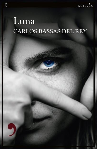 LUNA | 9788410455030 | BASSAS DEL REY, CARLOS | Libreria Geli - Librería Online de Girona - Comprar libros en catalán y castellano