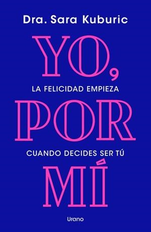 YO,POR MÍ | 9788418714658 | KUBURIC, SARA | Llibreria Geli - Llibreria Online de Girona - Comprar llibres en català i castellà