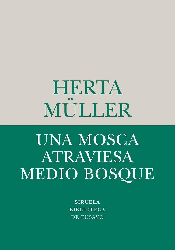 UNA MOSCA ATRAVIESA MEDIO BOSQUE | 9788410183780 | MÜLLER, HERTA | Libreria Geli - Librería Online de Girona - Comprar libros en catalán y castellano