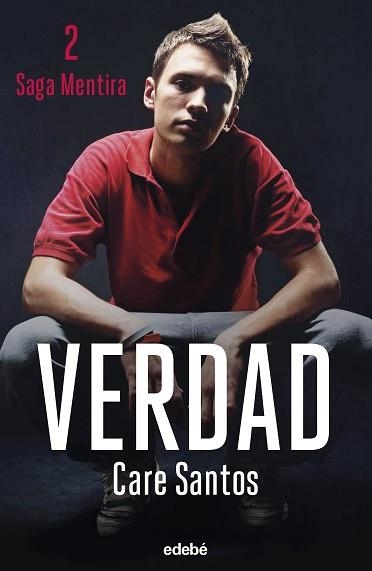 VERDAD (NUEVA EDICIÓN) | 9788468369624 | SANTOS, CARE | Libreria Geli - Librería Online de Girona - Comprar libros en catalán y castellano