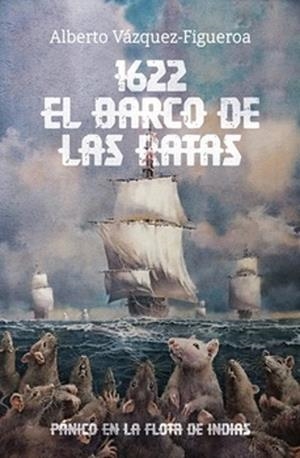 1622.EL BARCO DE LAS RATAS | 9788409602780 | VÁZQUEZ-FIGUEROA, ALBERTO | Libreria Geli - Librería Online de Girona - Comprar libros en catalán y castellano