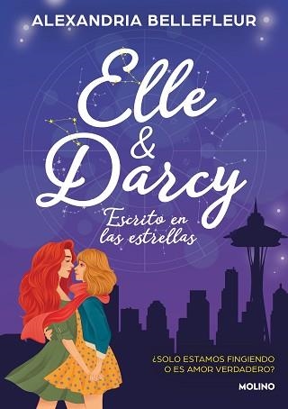 ELLE Y DARCY.ESCRITO EN LAS ESTRELLAS | 9788427242784 | BELLEFLEUR, ALEXANDRIA | Libreria Geli - Librería Online de Girona - Comprar libros en catalán y castellano