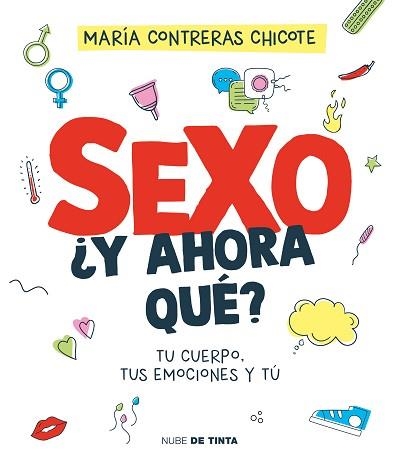 SEXO, ¿Y AHORA QUÉ? | 9788419514196 | CONTRERAS CHICOTE, MARÍA | Libreria Geli - Librería Online de Girona - Comprar libros en catalán y castellano