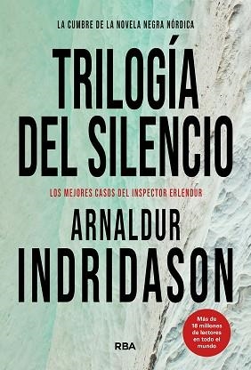 TRILOGÍA DEL SILENCIO | 9788411328357 | INDRIDASON, ARNALDUR | Libreria Geli - Librería Online de Girona - Comprar libros en catalán y castellano