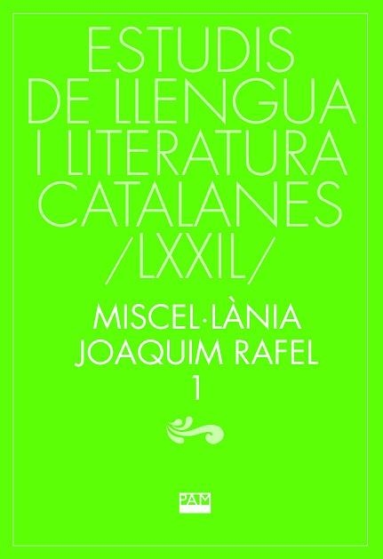 MISCEL·LÀNIA JOAQUIM RAFEL-1 | 9788491913382 | Llibreria Geli - Llibreria Online de Girona - Comprar llibres en català i castellà