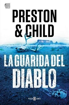 LA GUARIDA DEL DIABLO (NORA KELLY 3) | 9788401032806 | PRESTON, DOUGLAS/CHILD, LINCOLN | Libreria Geli - Librería Online de Girona - Comprar libros en catalán y castellano
