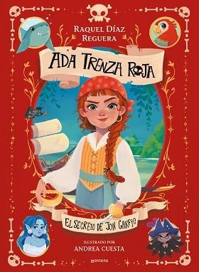 ADA TRENZA ROJA-1.EL SECRETO DE JON GARFIO | 9788419975010 | DÍAZ REGUERA, RAQUEL | Libreria Geli - Librería Online de Girona - Comprar libros en catalán y castellano