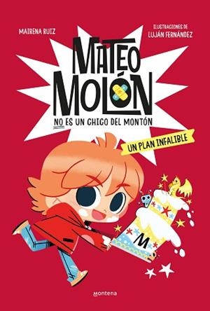 MATEO MOLÓN-3.UN PLAN INFALIBLE | 9788419848208 | RUIZ, MAIRENA | Llibreria Geli - Llibreria Online de Girona - Comprar llibres en català i castellà
