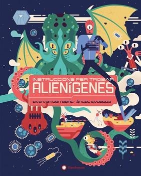 INSTRUCCIONS PER TROBAR ALIENÍGENES | 9788410090316 | VAN DEN BERG, EVA | Libreria Geli - Librería Online de Girona - Comprar libros en catalán y castellano