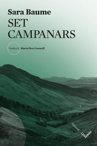 SET CAMPANARS | 9788412901627 | BAUME, SARA | Libreria Geli - Librería Online de Girona - Comprar libros en catalán y castellano