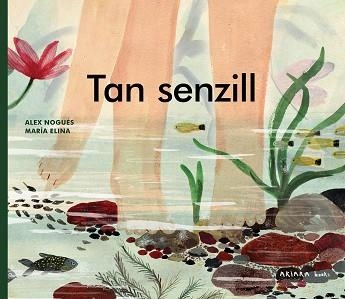 TAN SENZILL | 9788418972553 | NOGUÉS, ALEX | Libreria Geli - Librería Online de Girona - Comprar libros en catalán y castellano
