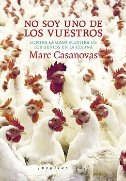 NO SOY UNO DELOS VUESTROS | 9788418998720 | CASANOVAS ANGUERA, MARC | Libreria Geli - Librería Online de Girona - Comprar libros en catalán y castellano