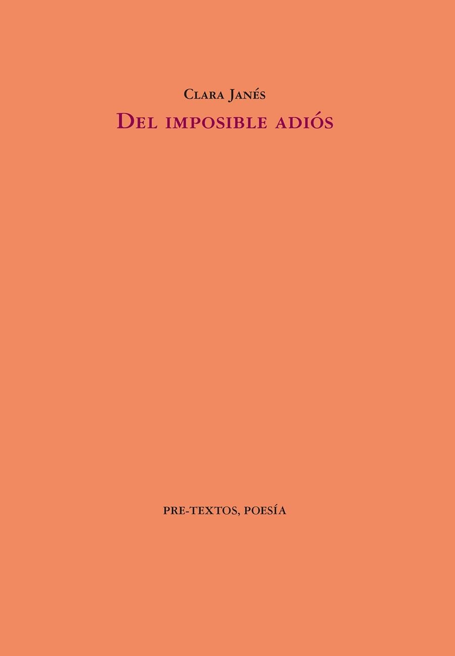 DEL IMPOSIBLE ADIÓS | 9788410309258 | JANÉS, CLARA | Libreria Geli - Librería Online de Girona - Comprar libros en catalán y castellano