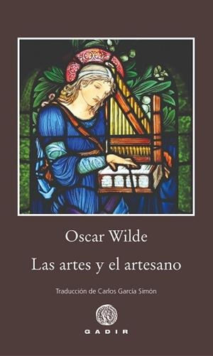 LAS ARTES Y EL ARTESANO | 9788412927795 | WILDE,OSCAR | Llibreria Geli - Llibreria Online de Girona - Comprar llibres en català i castellà