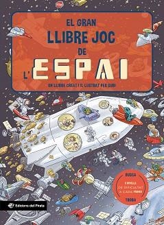 EL GRAN LLIBRE JOC DE L'ESPAI | 9788419912138 | SUBIRANA QUERALT, JOAN | Libreria Geli - Librería Online de Girona - Comprar libros en catalán y castellano