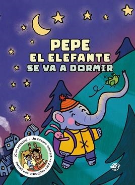 PEPE EL ELEFANTE SE VA A DORMIR | 9788419898166 | TORRUELLA, MIQUEL | Libreria Geli - Librería Online de Girona - Comprar libros en catalán y castellano