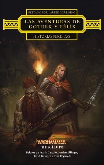 LAS AVENTURAS DE GOTREK Y FÉLIX.HISTORIAS PERDIDAS | 9788445017326 | GUYMER, DAVID/REYNOLDS, JOSH/CAVALLO, FRANK | Libreria Geli - Librería Online de Girona - Comprar libros en catalán y castellano