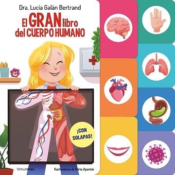 EL GRAN LIBRO DEL CUERPO HUMANO | 9788408291589 | GALÁN BERTRAND, LUCÍA | Libreria Geli - Librería Online de Girona - Comprar libros en catalán y castellano
