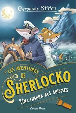 UNA OMBRA ALS ABISMES | 9788413899770 | STILTON, GERONIMO | Libreria Geli - Librería Online de Girona - Comprar libros en catalán y castellano