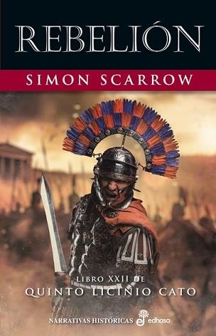 REBELIÓN | 9788435064361 | SCARROW, SIMON | Libreria Geli - Librería Online de Girona - Comprar libros en catalán y castellano
