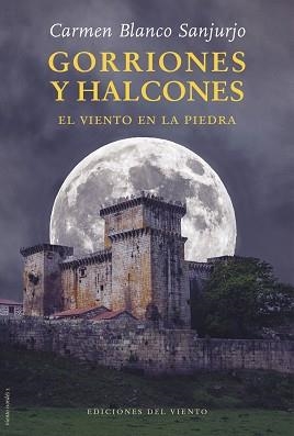 GORRIONES Y HALCONES | 9788418227561 | BLANCO SANJURJO, CARMEN | Libreria Geli - Librería Online de Girona - Comprar libros en catalán y castellano
