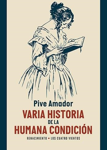 VARIA HISTORIA DE LA HUMANA CONDICIÓN | 9788410148970 | AMADOR, PIVE | Libreria Geli - Librería Online de Girona - Comprar libros en catalán y castellano