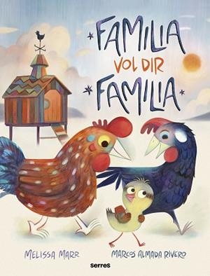FAMÍLIA VOL DIR FAMÍLIA | 9788427244849 | MARR, MELISSA | Libreria Geli - Librería Online de Girona - Comprar libros en catalán y castellano