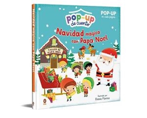 NAVIDAD MÁGICA CON PAPÁ NOEL (POP-UP DE CUENTO) | 9788418817717 | FLORINO, DANIA | Libreria Geli - Librería Online de Girona - Comprar libros en catalán y castellano